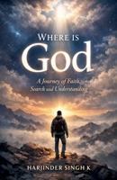 Where is God B0GTWJHJDP Book Cover