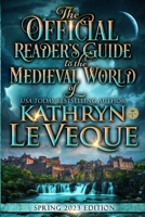 The Medieval World of Kathryn Le Veque: A Reader's Guide 1731572069 Book Cover