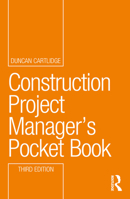 Construction Project Manager's Pocket Book 1032761350 Book Cover