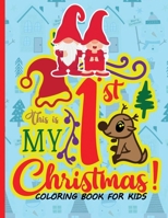 This is my Christmas Coloring Book for Kids: 50 Christmas Coloring Pages for Kids Cute and Easy Christmas Coloring Pages for Kids To Enjoy this Holida B08P2F3NH3 Book Cover