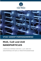 MnO, CuO und ZnO NANOPARTICLES (German Edition) 6208605032 Book Cover