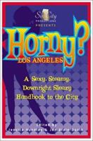 Horny? Los Angeles 189332916X Book Cover