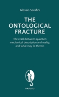 The Ontological Fracture - Pocket 1326603426 Book Cover