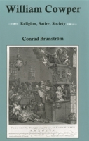 William Cowper: Religion, Satire, Society 1611481910 Book Cover