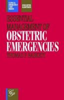 Essential Management of Obstetric Emergencies 185457048X Book Cover