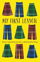 My First Lesson: Stories Inspired by Laurinda 1863958703 Book Cover