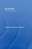 Social Work: Voices from the Inside 0415356830 Book Cover