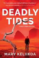 Deadly Tides: A Misty Pines Mystery 1685122795 Book Cover