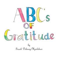 Abc's of Gratitude 1775208117 Book Cover