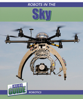 Robots in the Sky 1502660504 Book Cover