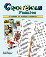 Crosscan Puzzles: A Challenging New Dimension in Word Search 1461018188 Book Cover