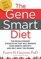 The Gene Smart Diet 1594868409 Book Cover