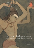 Art and Independence: Yg Srimati and the Indian Style 938536040X Book Cover