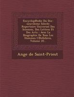 Encyclop℗edie Du Dix-neuvileme Silecle: Repertoire Universel Des Sciences, Des Lettres Et Des Arts: Avec La Biographie De Tous Les Hommes C℗ellebres, Volume 20... 128696119X Book Cover