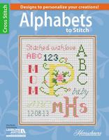 Alphabets to Stitch 1464711496 Book Cover