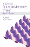 A Cambridge Quantum Mechanics Primer 1838216049 Book Cover