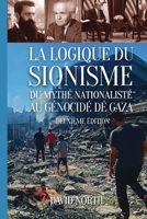 La logique du sionisme (French Edition) B0G6SYVQKN Book Cover