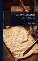 Grammar And Language 1024939642 Book Cover