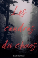 La voix du mal tome 2: Les cendres du chaos (French Edition) B0FKSZ2HLM Book Cover