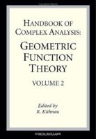 Handbook of Complex Analysis: Geometric Function Theory 044451547X Book Cover