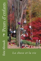 Peurs d'enfants 1530225019 Book Cover