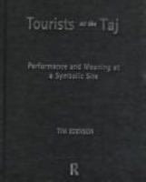 Tourists at the Taj (International Library of Sociology) 0415167132 Book Cover