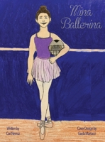 Mina Ballerina 0578838311 Book Cover