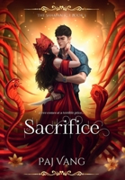 Sacrifice: A YA Paranormal Romance Series with Fated Mates (The Shaman and I) B0DSL3W4T3 Book Cover
