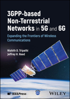 Non-Terrestrial Networks in 5G and 6G: Expanding the Frontiers of Wireless Communications 1394203381 Book Cover