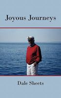 Joyous Journeys 1450267211 Book Cover