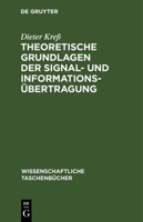 Theoretische Grundlagen Der Signal- Und Informationsübertragung 3112596536 Book Cover