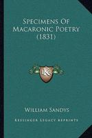 Specimens of Macaronic Poetry. Pugna Porcorum 116575343X Book Cover