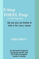 5-Step TOEFL Prep for Hindi Speakers 1492765465 Book Cover
