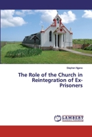 The Role of the Church in Reintegration of Ex-Prisoners 613999246X Book Cover