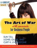 The Art of War with Comments for Business People 1440458030 Book Cover
