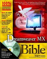 Dreamweaver MX Bible with CD-ROM 0764549316 Book Cover