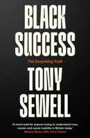 Black Success: The Surprising Truth 1800752288 Book Cover