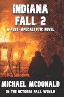INDIANA FALL 2 (In The October Fall World) B0BCS69VLX Book Cover