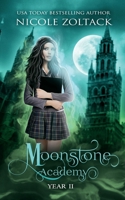Moonstone Academy: Year Two: A Mayhem of Magic World Story B08NVJ4FYH Book Cover