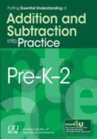 Putting Essential Understanding of Addition and Subtraction Into Practice in Prekindergarten-Grade 2 0873537300 Book Cover