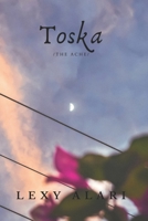 Toska: The Ache B08NS9HYFR Book Cover