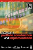 Advances in Portfolio Construction and Implementation (QUANTITATIVE FINANCE) (Quantitative Finance) 0750654481 Book Cover