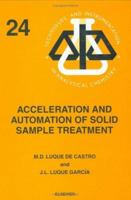 Acceleration and Automation of Solid Sample Treatment 0444507167 Book Cover