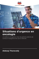 Situations d'urgence en oncologie 620577948X Book Cover