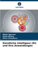 Künstliche Intelligenz (KI) und ihre Anwendungen 6209314694 Book Cover