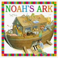 Bible Board Books: Noah's Ark 0789422026 Book Cover
