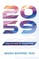 2059: The Future of Education B0DZD9PH5G Book Cover
