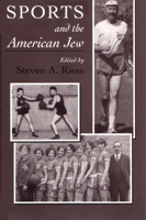 Sports and the American Jew (Sports and Entertainment) 0815627610 Book Cover
