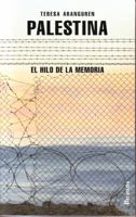 Palestina: El hilo de la memoria 8492979267 Book Cover