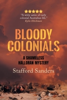 Bloody Colonials 0645039411 Book Cover